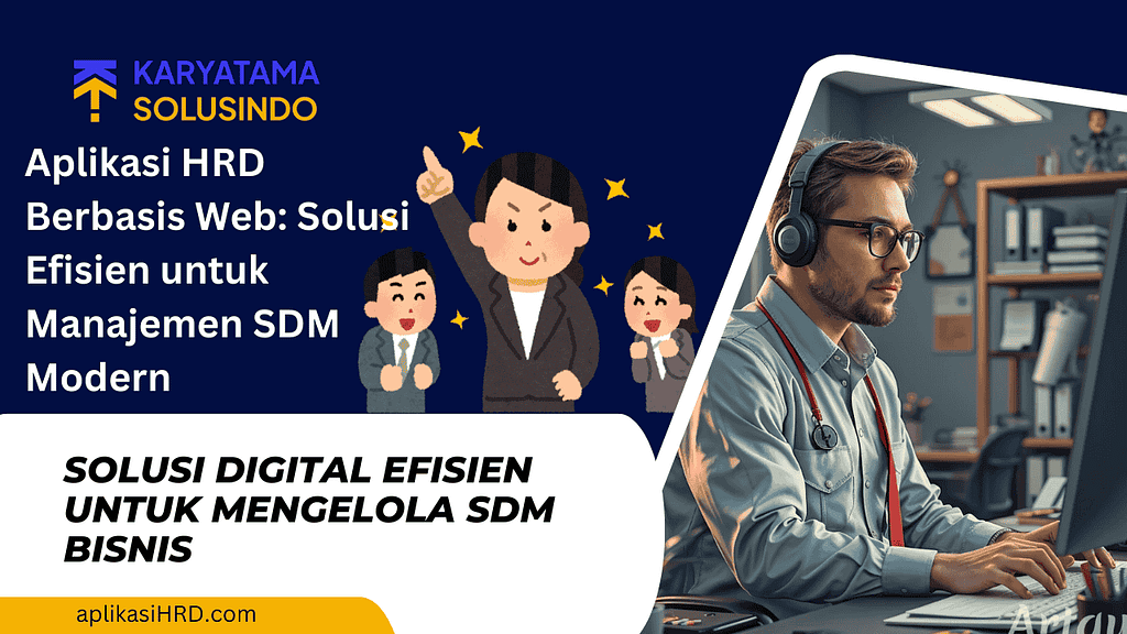 Aplikasi-HRD-Berbasis-Web-Solusi-Efisien-untuk-Manajemen-SDM-Modern