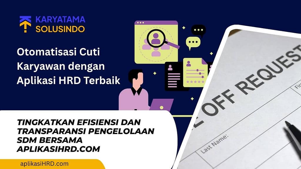 Otomatisasi-Cuti-Karyawan-dengan-Aplikasi-HRD-Terbaik
