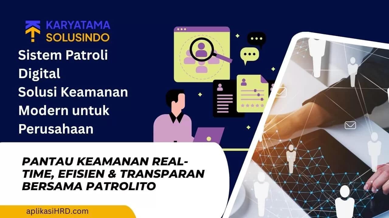 Sistem Patroli Digital Patrolito untuk Keamanan Modern