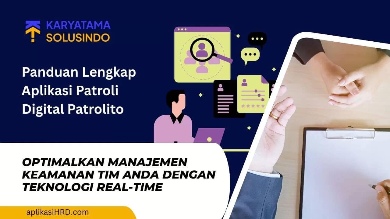 Panduan Aplikasi Patroli Digital Patrolito untuk Tim Keamanan
