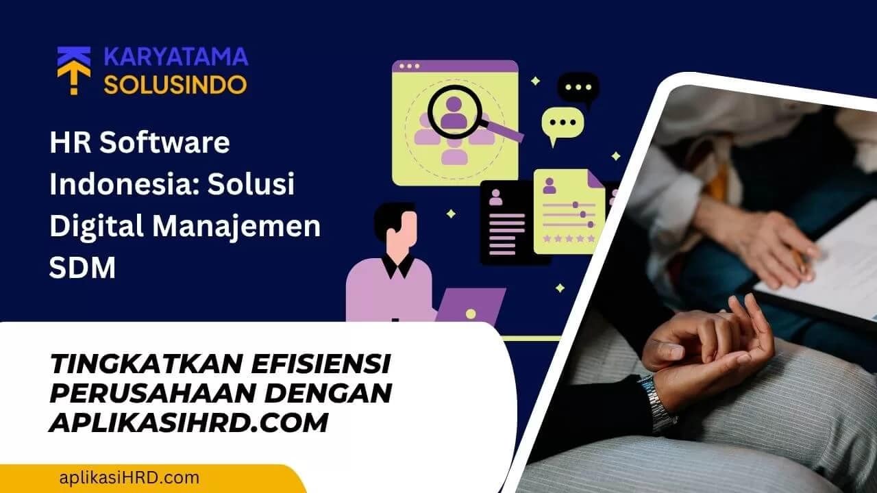HR Software Indonesia Terbaik untuk Perusahaan Modern