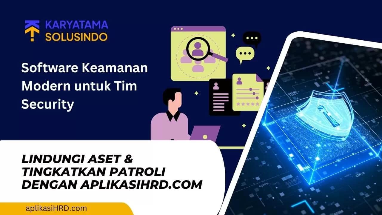Software Keamanan untuk Security Perusahaan Modern