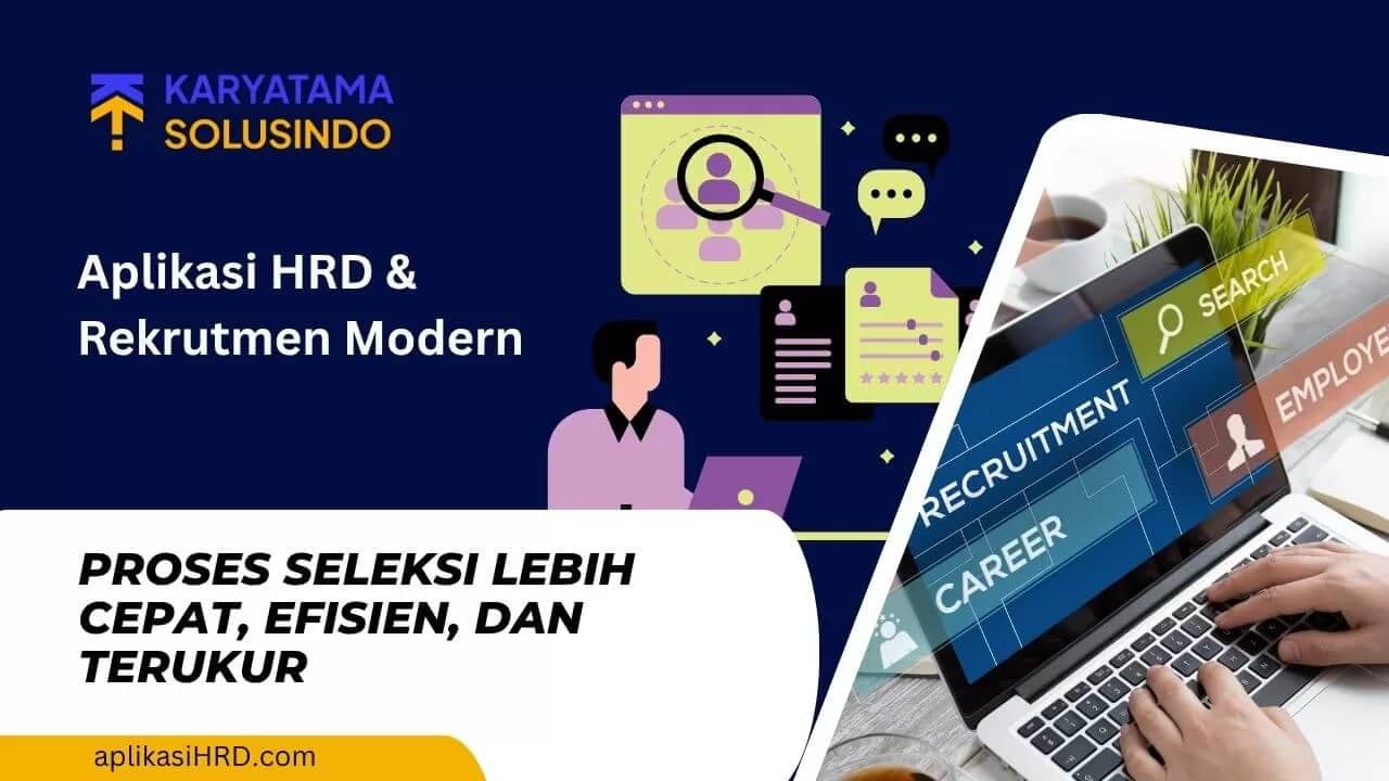 Aplikasi HRD dan Rekrutmen: Solusi Modern untuk Proses Perekrutan Efisien