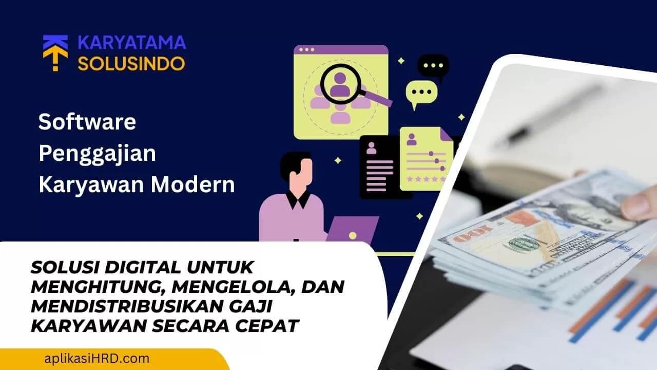Software Penggajian Karyawan: Solusi Digital Efisien