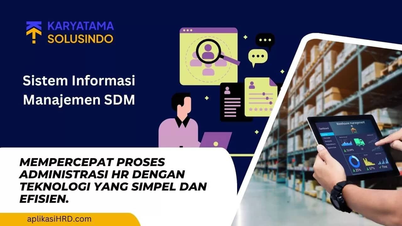 Sistem Informasi Manajemen SDM untuk Efisiensi Perusahaan