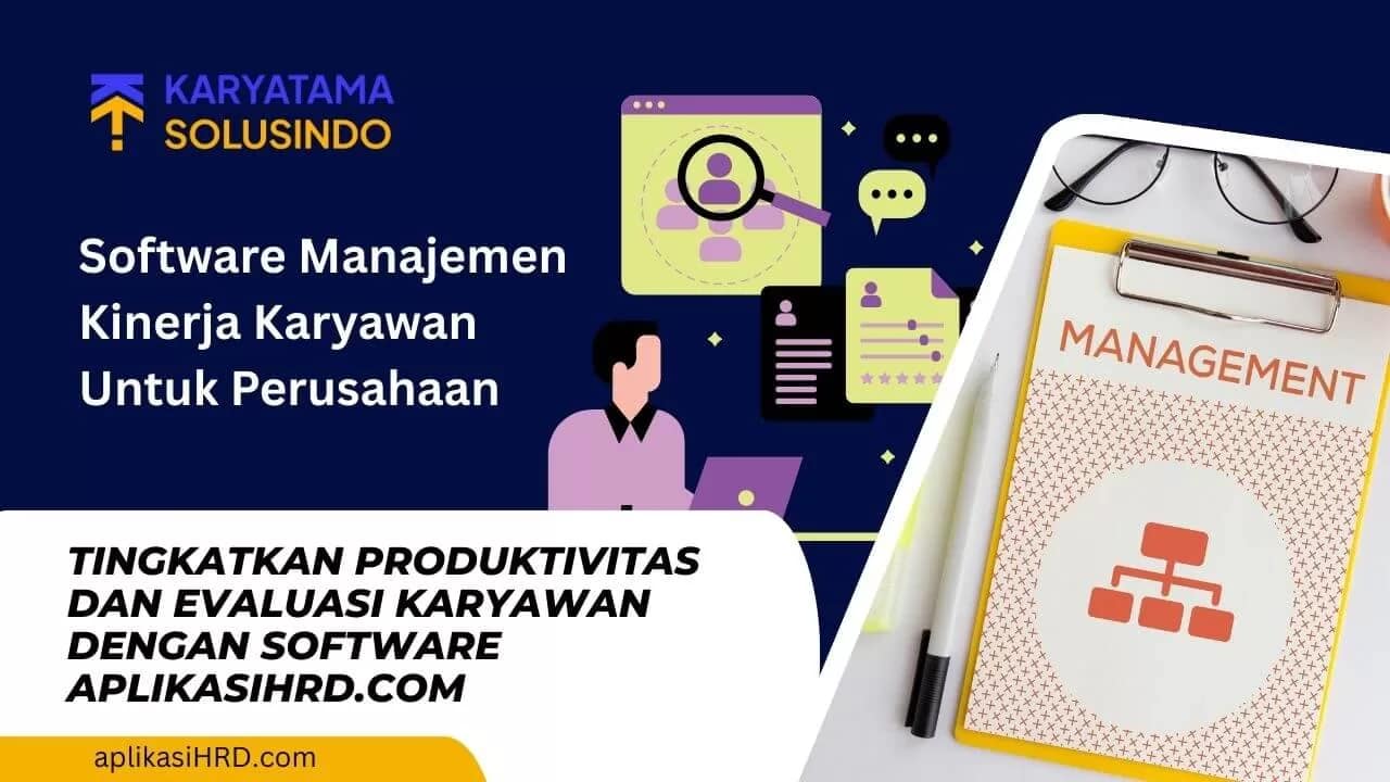 Software Manajemen Kinerja Karyawan Modern