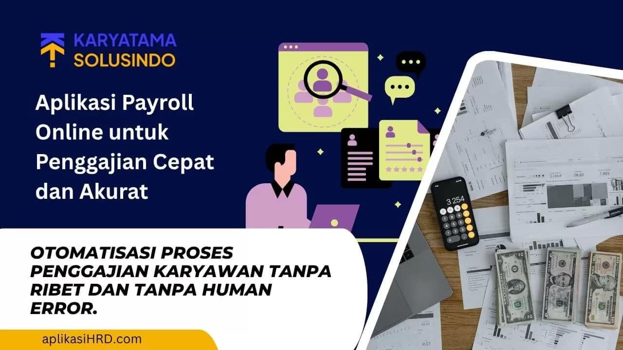 Aplikasi Payroll Online untuk Efisiensi Penggajian