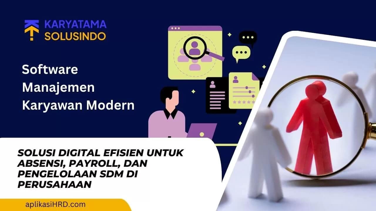 Software Manajemen Karyawan untuk Efisiensi SDM