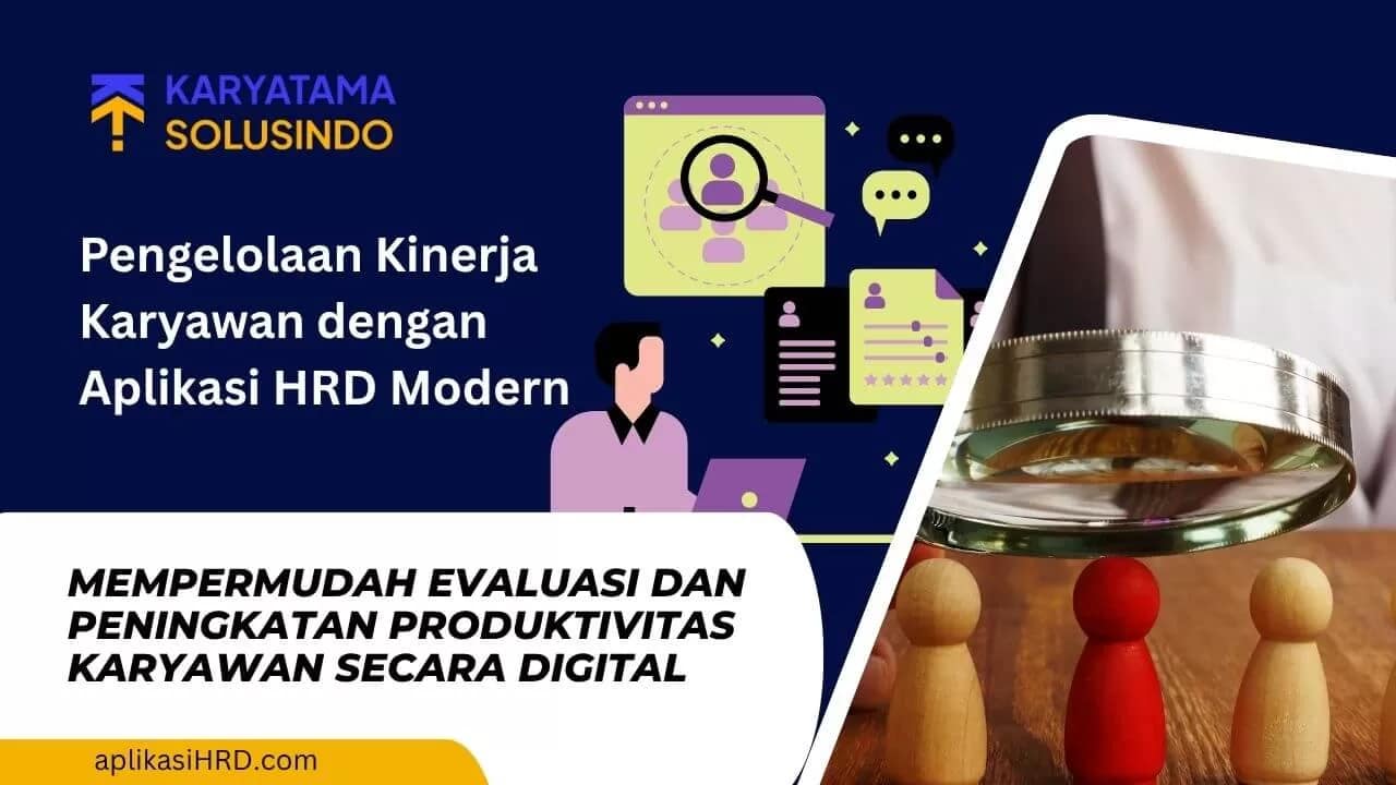 Pengelolaan Kinerja Karyawan Efektif untuk Perusahaan