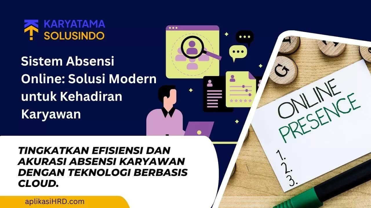 Sistem Absensi Online untuk Efisiensi Kehadiran