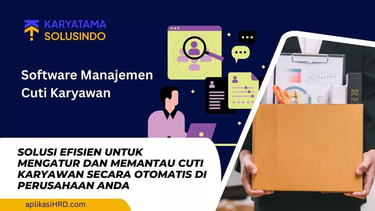 Software Manajemen Cuti Karyawan untuk Perusahaan