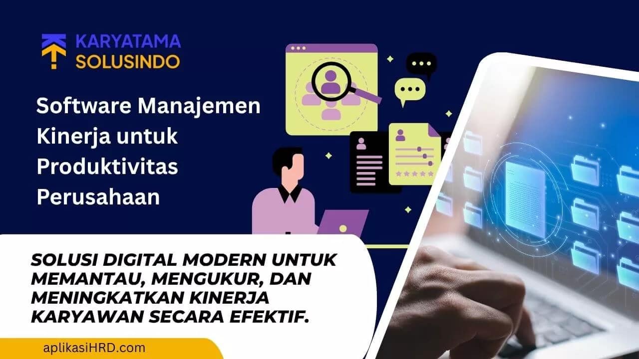 Software Manajemen Kinerja untuk Produktivitas Perusahaan