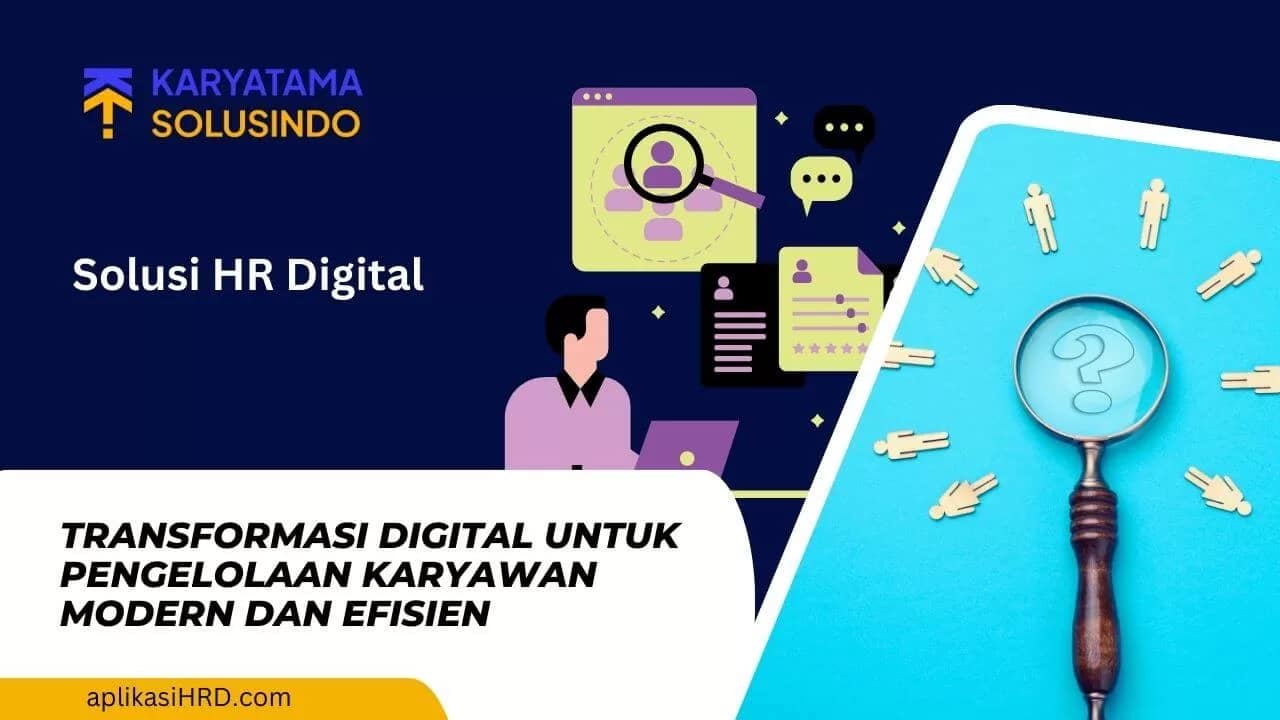 Solusi HR Digital untuk Manajemen SDM Modern