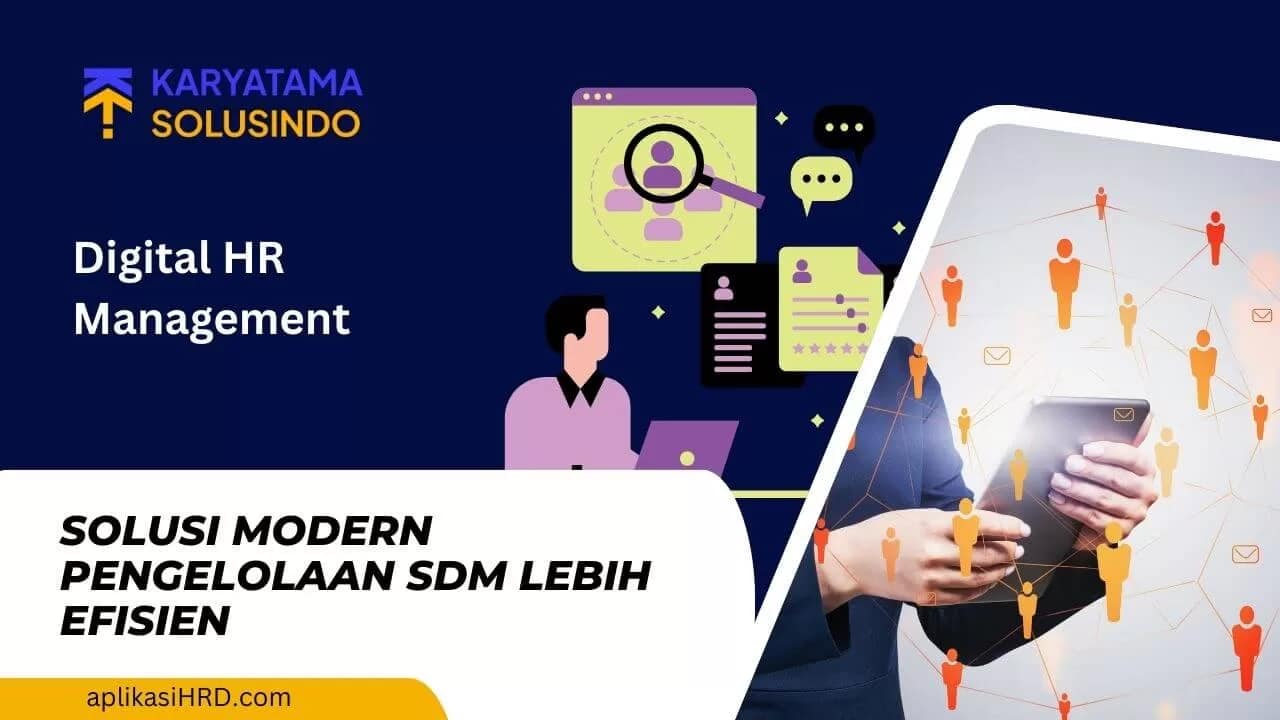 Digital HR Management: Solusi Modern SDM