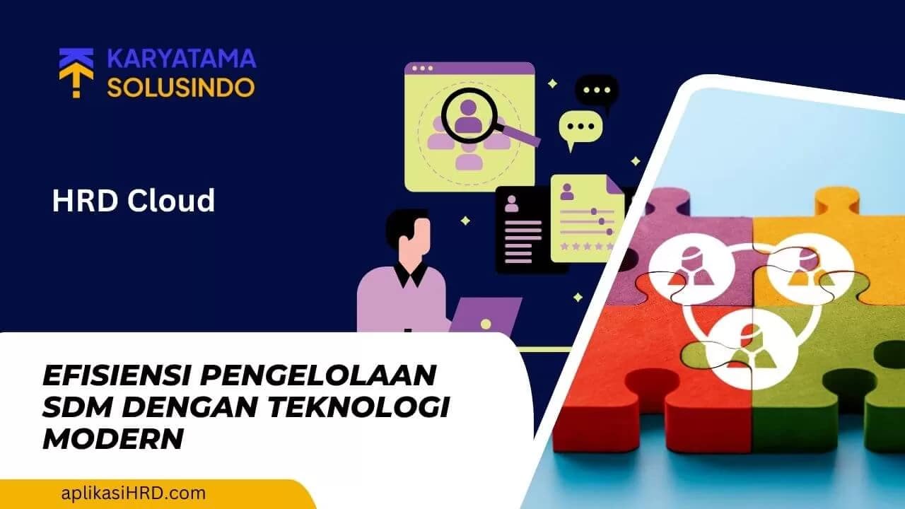 HRD Cloud: Solusi Efisiensi dan Produktivitas SDM