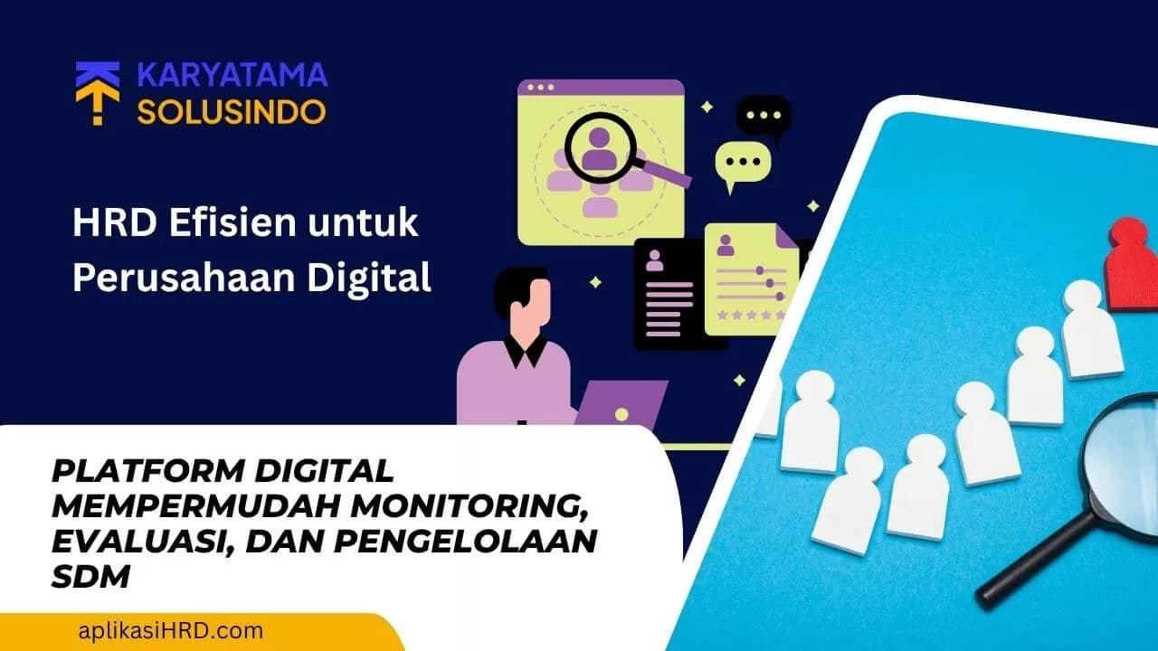 HRD Efisien untuk Perusahaan dalam Era Digital