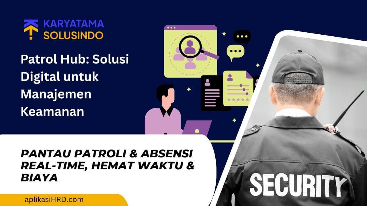 patrol-hub-solusi-digital-untuk-manajemen-keamanan